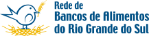 Rede de Bancos de Alimentos do Rio Grande do Sul